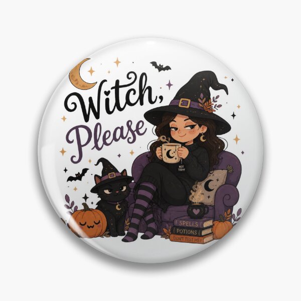 Item preview, Witch, Please designed and sold by WrappedUpWhimsy.