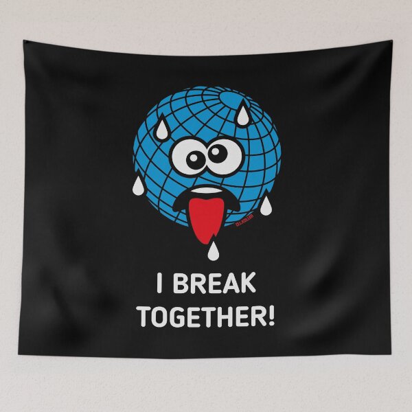 Item preview, Emoticon Earth / I Break Together (Climate Change / Earth Day / NEG3C) designed and sold by Roderix.