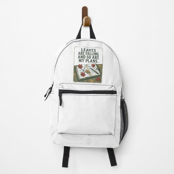 Item preview, Leaves Are Falling And So Are My Plans designed and sold by SignumShop.