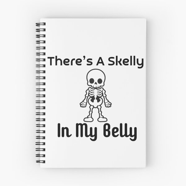 Item preview, there's a skelly in my belly Funny Skeleton Meme designed and sold by AMCreatix.