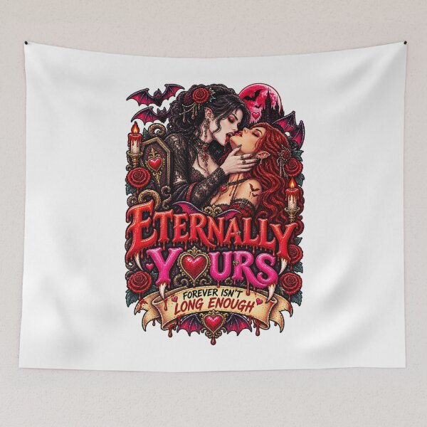 Item preview, DARK LOVE ❤️ - MONSTER ROMANCE COLLETION -  VAMPIRE LOVE - ETERNALLY YOURS - FOREVER ISN'T LONG ENOUGH - LESBIAN PRIDE designed and sold by WheelieGdArt.