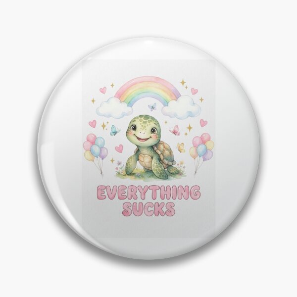 Item preview, Turtle Everything sucks funny gag adult humor novelty meme memes pet christmas birthday designed and sold by CheeseBlueprint.