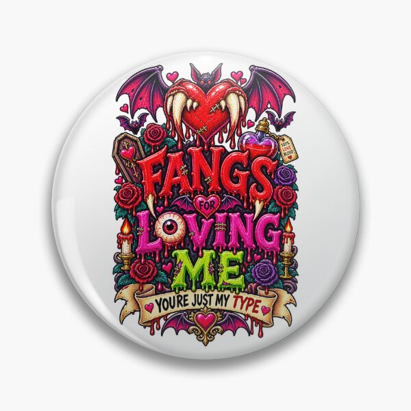 Item preview, DARK LOVE ❤️ - MONSTER ROMANCE COLLETION -  VAMPIRE LOVE -  FANGS FOR LOVING ME - YOU'RE JUST MY TYPE designed and sold by WheelieGdArt.