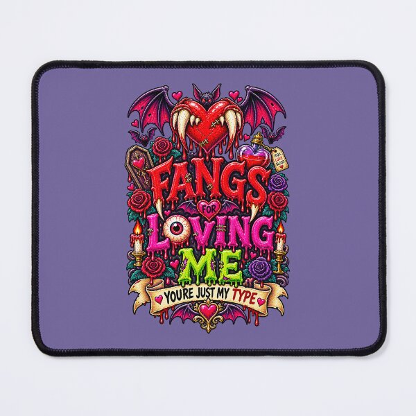 Item preview, DARK LOVE ❤️ - MONSTER ROMANCE COLLETION -  VAMPIRE LOVE -  FANGS FOR LOVING ME - YOU'RE JUST MY TYPE - v3 designed and sold by WheelieGdArt.