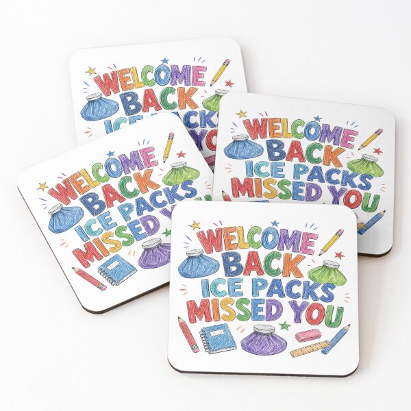 Item preview, Welcome Back The Ice Packs Missed You designed and sold by J-Style-Design.