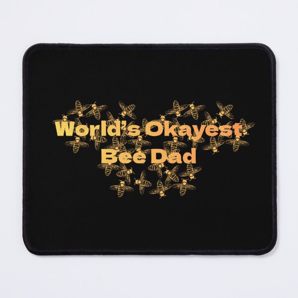 Item preview, World’s Okayest Bee Dad Beekeeping dad designed and sold by JonHenr.