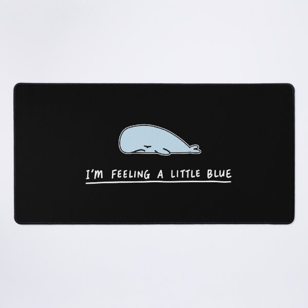 Item preview, I'm Feeling a Little Blue, Funny Blue Whale designed and sold by NoetherSym.