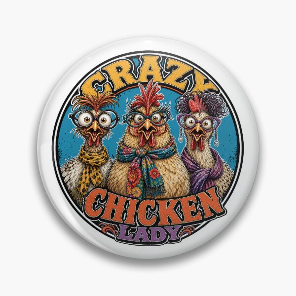 Item preview, Crazy Chicken Lady Squad - Strutting With Fabulous Attitude designed and sold by Wilcox PhotoArt.