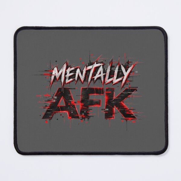 Item preview, MENTALLY AFK – Glitch Gaming Cyberpunk Typography designed and sold by UnglaublichGut.