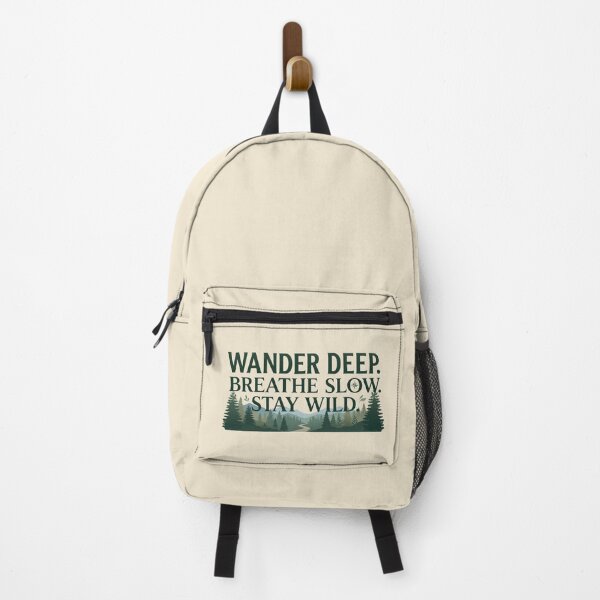 Item preview, Wander Deep Breathe Slow Stay Wild | Forest Nature designed and sold by Amr Darwish Graphic designer.