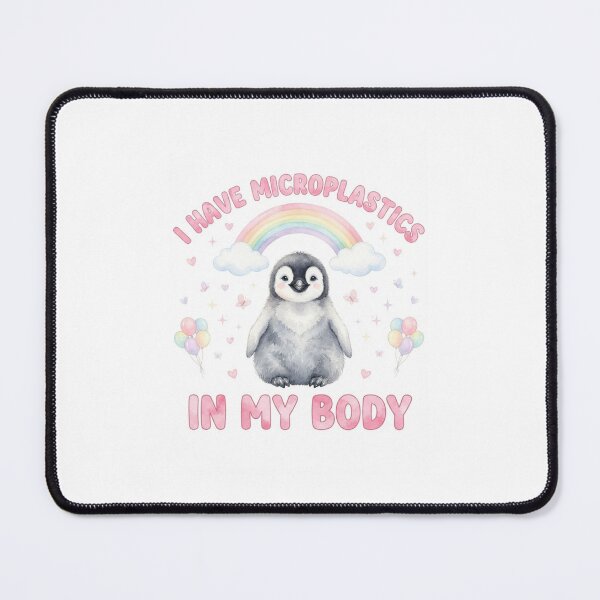 Item preview, Penguin I have microplastics in my body microplastic funny gag adult humor novelty meme memes pet christmas birthday designed and sold by CheeseBlueprint.