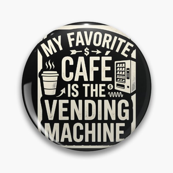Item preview, My Favorite Cafe Is The Vending Machine Introvert Humor designed and sold by DuckOddity.