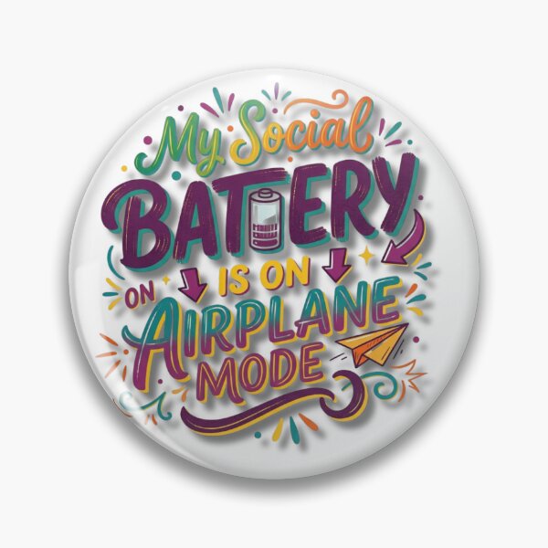 Item preview, Copy of My social battery is on airplane mode. Dont disturb designed and sold by ManikRaja.