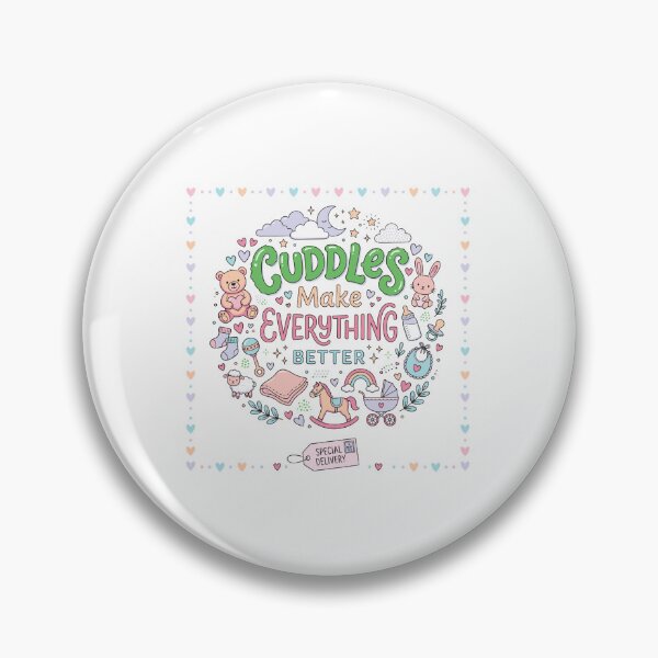 Item preview, CUDDLES MAKE EVERYTHING BETTER designed and sold by ManikRaja.