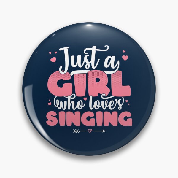 Item preview,  Just A Girl Who Loves Singing - Cute Sing Lover Gift Product designed and sold by CorbinEliase.
