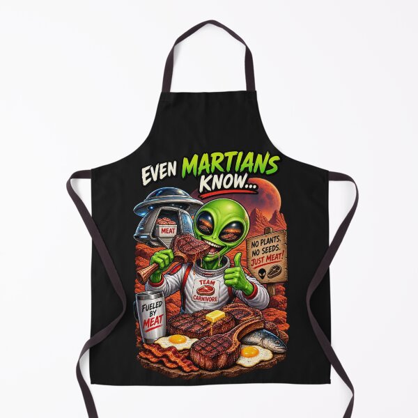 Item preview, MARTIAN EVEN MARTIANS KNOW ABOUT CARNIVORE designed and sold by CarnivoreGifts.