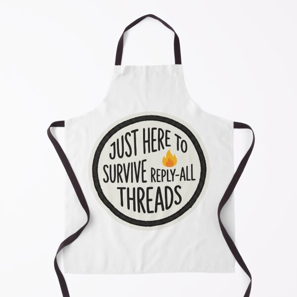 Item preview, Just Here To Survive Reply-All Threads Funny Office Sarcastic Corporate Email Quote designed and sold by raedattia.