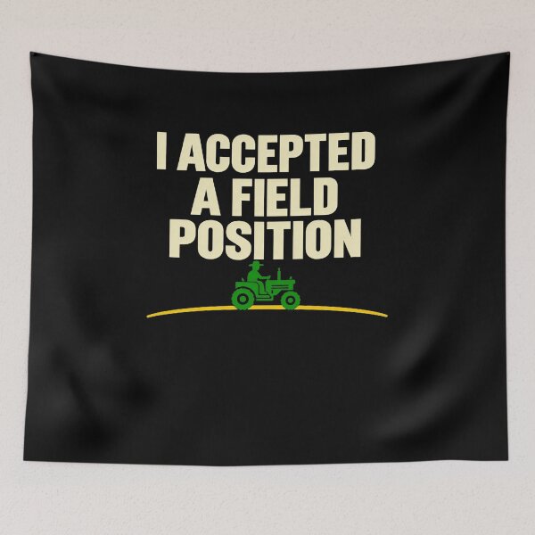 Item preview, Funny I Accepted A Field Farm Position Tractor Farming Pun Art designed and sold by elderberry.