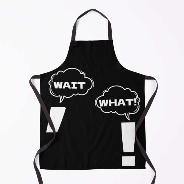 Item preview, Wait, What? designed and sold by JonHenr.