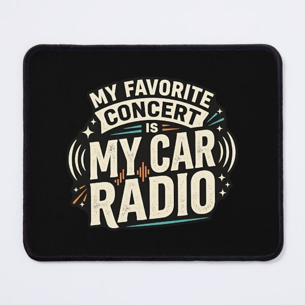Item preview, My Favorite Concert Is My Car Radio Music Humor designed and sold by DuckOddity.