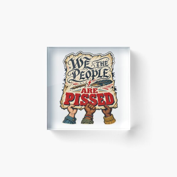 Item preview, We The People Are Pissed - Protect the Constitution designed and sold by Travelslightly.