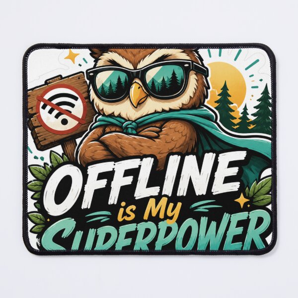 Item preview, Offline Is My Superpower designed and sold by PixoNest.