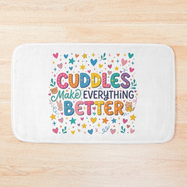 Item preview, Copy of CUDDLES MAKE EVERYTHING BETTER designed and sold by ManikRaja.