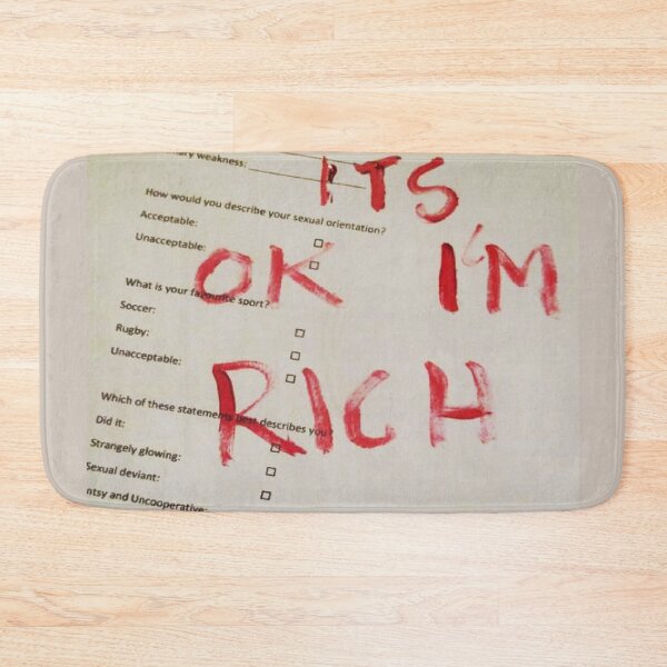 Item preview, it's ok i'm rich designed and sold by gum-boots.