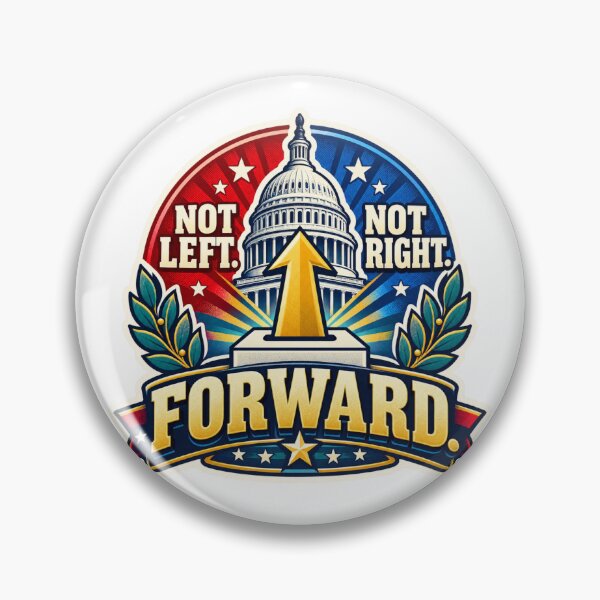 Item preview, Not Left Not Right Forward – Independent Centrist Political Unity designed and sold by Travelslightly.