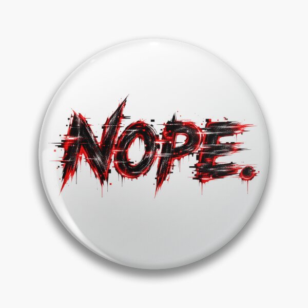 Item preview, NOPE. – Aggressive Red Glitch Typography designed and sold by UnglaublichGut.