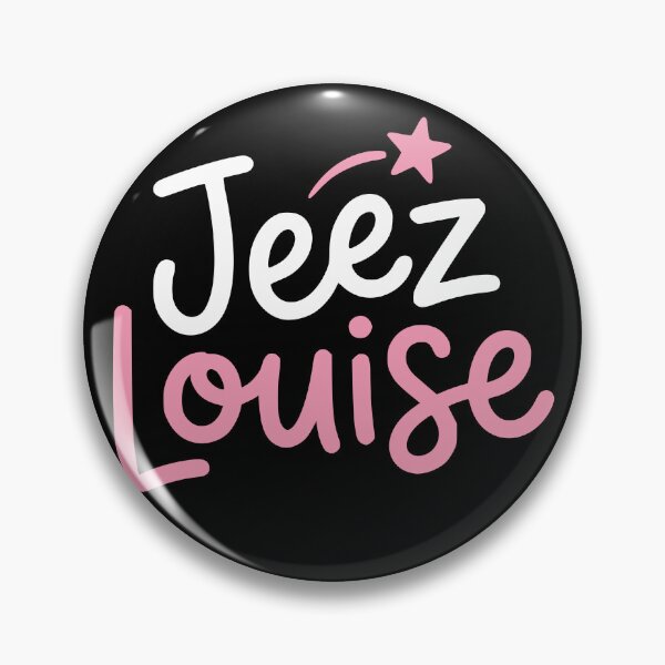 Item preview, Jeez Louise Exclamation Funny Saying designed and sold by d247.