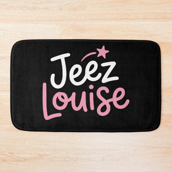Item preview, Jeez Louise Exclamation Funny Saying designed and sold by d247.