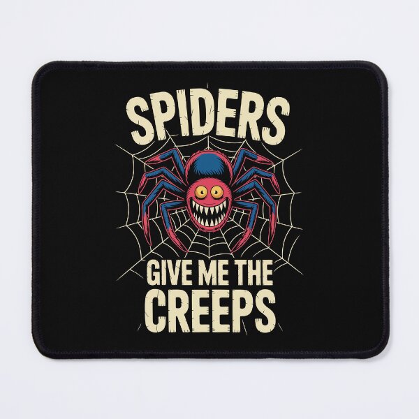 Item preview, SPIDERS GIVE ME THE CREEPS designed and sold by jkrphoto.