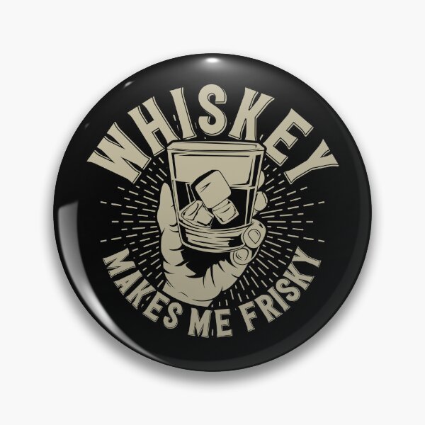 Item preview, Whiskey Makes Me Frisky Hand Holding Glass On The Rocks Vintage Graphic designed and sold by heedooppod.