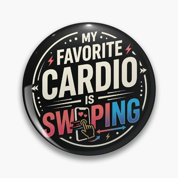 Item preview, My Favorite Cardio Is Swiping Dating App Humor designed and sold by DuckOddity.