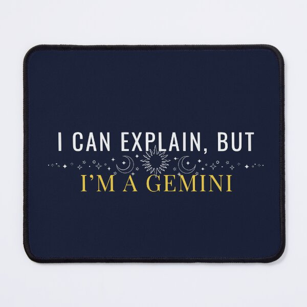 Item preview, I Can Explain But I am a Gemini Funny Astrology Zodiac Sign Design designed and sold by DNBY.
