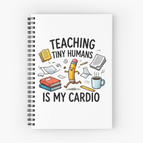 Item preview, Teaching Tiny Humans Is My Cardio — Funny Teacher Life Design designed and sold by Tipsy24.