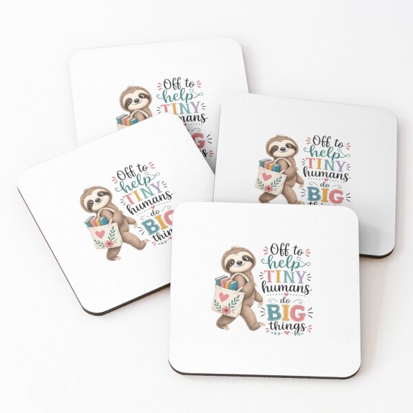 Item preview, Off to Help Tiny Humans Do Big Things Sloth designed and sold by roartusa.