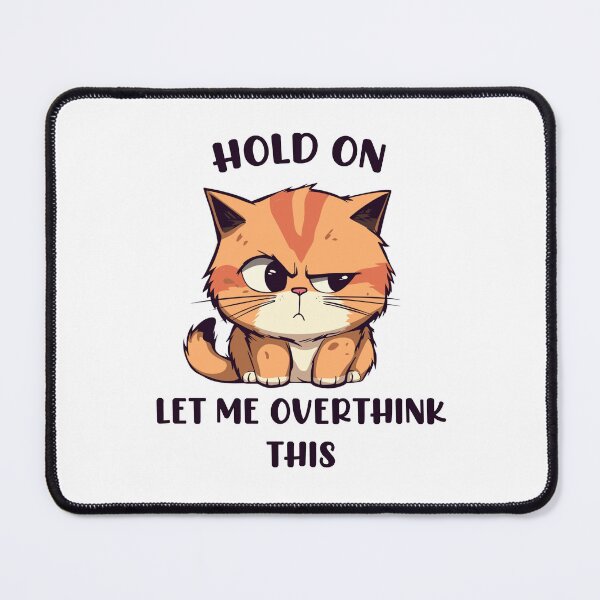 Item preview, Overthinking Cat designed and sold by AyushkaAgarwal.