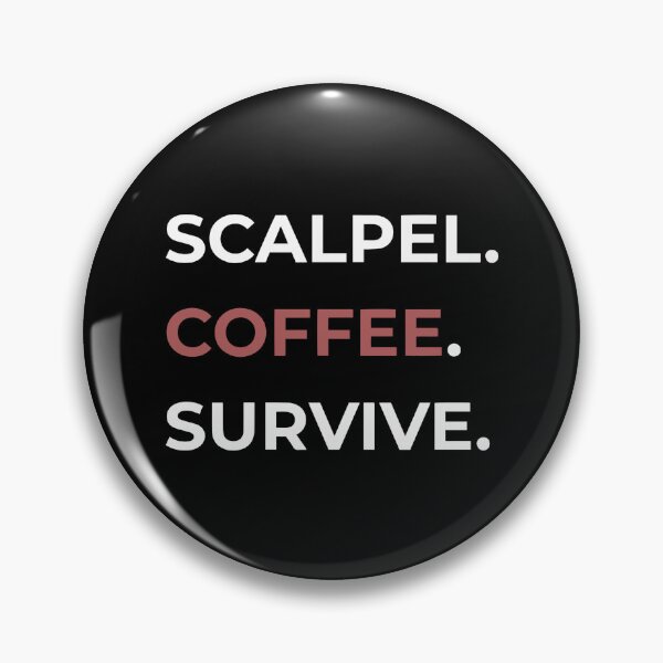 Item preview, Scalpel Coffee Survive Minimalist Surgical Tech Sticker designed and sold by DNBY.