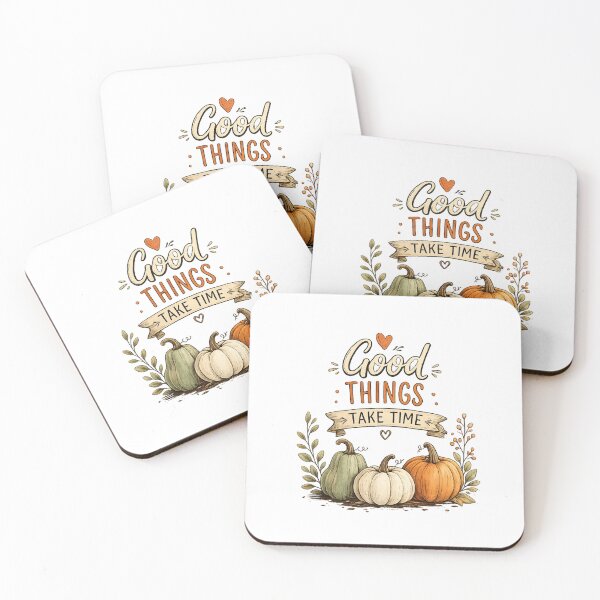 Item preview, Good Things Take Time Fall Design designed and sold by Wild Ink Studio by Barbara.