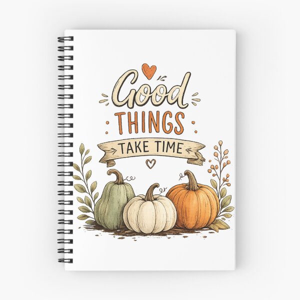 Item preview, Good Things Take Time Fall Design designed and sold by Wild Ink Studio by Barbara.