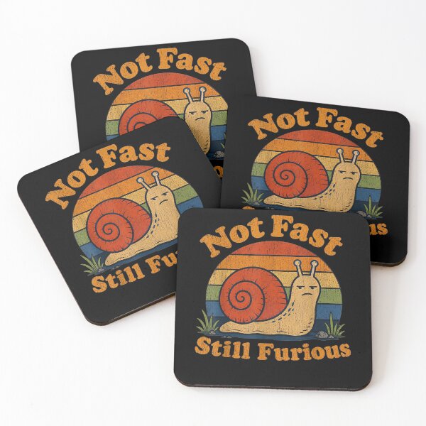 Item preview, Not Fast Still Furious Snail Pace Angry Sarcastic Humor designed and sold by Juansustait.