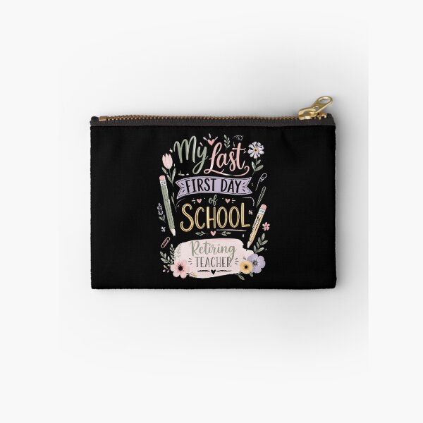 Item preview, My Last First Day of School Retiring Teacher 1 designed and sold by Positive&FunnyThings.