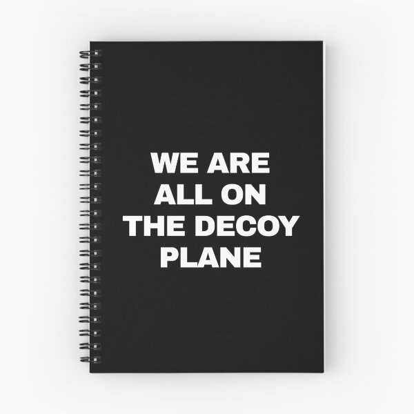 Item preview, We Are All On The Decoy Plane, Anti-Trump Protest designed and sold by Cchotlan.