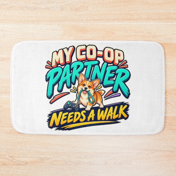 Item preview, My Co-Op Partner Needs a Walk designed and sold by FZ Designs.