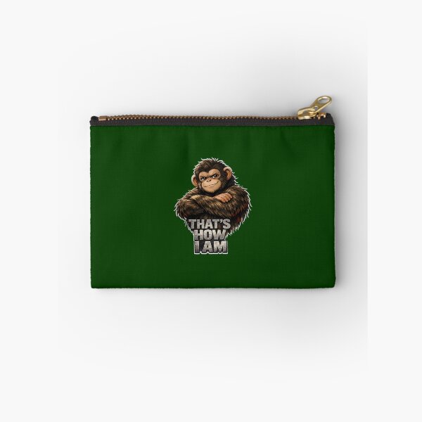 Item preview, That’s How I Am – Confident Chimp Attitude Design designed and sold by Cabrasco.