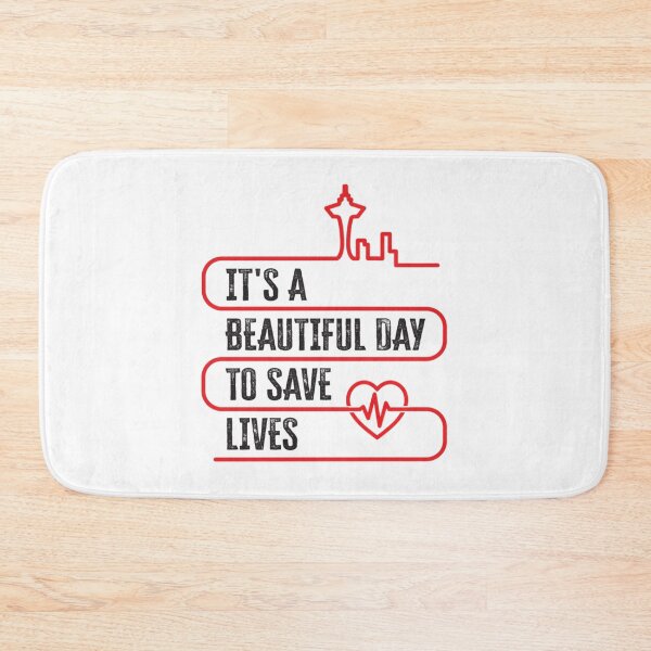 Item preview, It’s a Beautiful Day to Save Lives                            designed and sold by billjamaison.