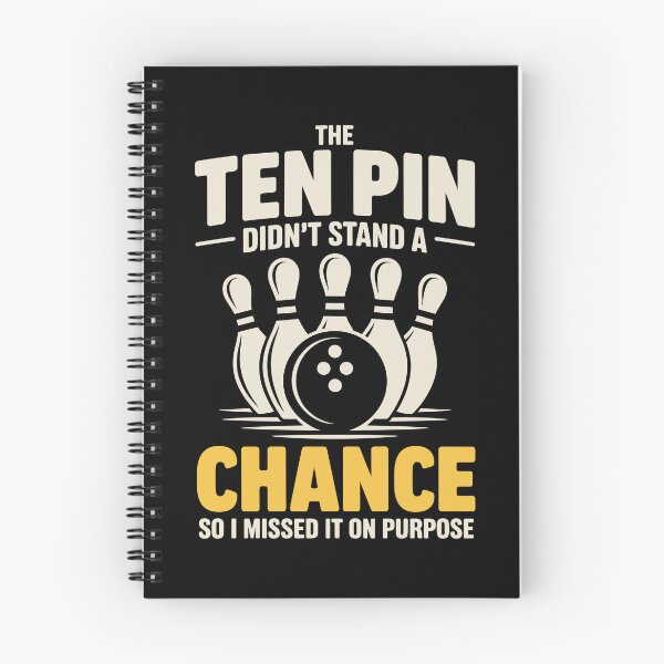 Item preview, THE TEN PIN DIDN'T STAND A CHANCE – SO I MISSED IT ON PURPOSE designed and sold by jkrphoto.