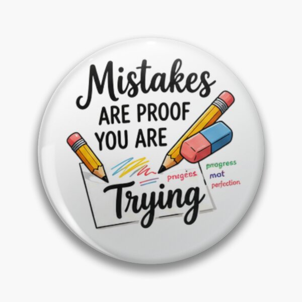 Item preview, Mistakes Are Proof You Are Trying — Growth Mindset Teacher Gift designed and sold by Tipsy24.